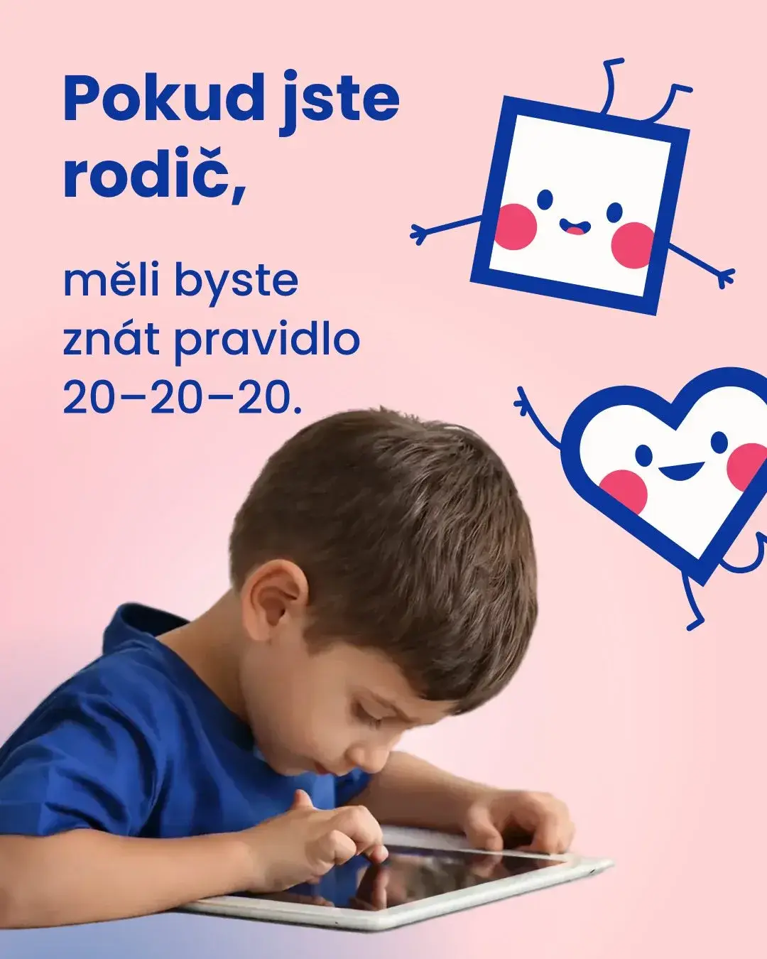 Pokud jste rodič, měli byste znát pravidlo 20-20-20